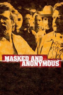 Masked and anonymous(2003) Movies