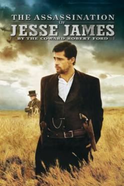 The Assassination of Jesse James by the Coward Robert Ford(2007) Movies