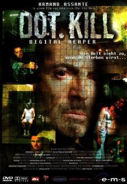 Dot.Kill(2005) Movies