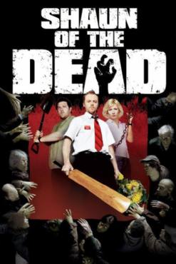 Shaun of the Dead(2004) Movies
