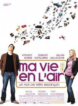 Love is in the air : Ma vie en l air(2005) Movies