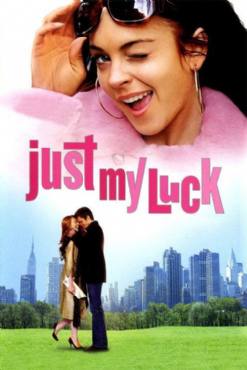 Just my luck(2006) Movies