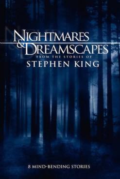 Nightmares and Dreamscapes: From the Stories of Stephen King(2006) 