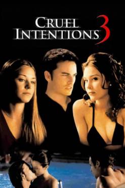 Cruel Intentions 3(2004) Movies