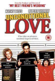 Unconditional love(2002) Movies