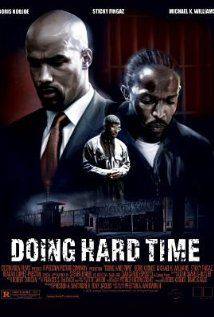 Doing Hard Time(2004) Movies