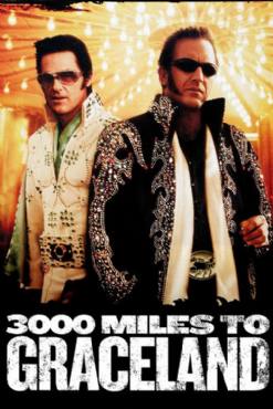 3000 miles to Graceland(2001) Movies