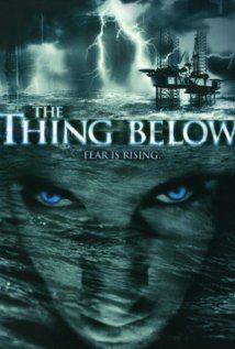 Sea ghost: The Thing Below(2004) Movies