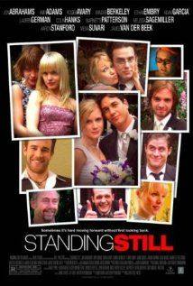 Standing Still(2005) Movies