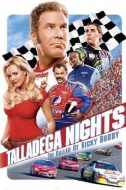 Talladega nights: The Ballad of Ricky Bobby(2006) Movies