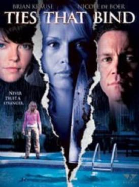 Ties That Bind(2006) Movies