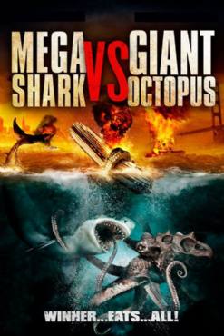 Mega Shark vs. Giant Octopus(2009) Movies