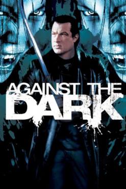 Against the Dark(2009) Movies