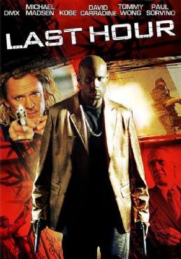 Last Hour(2008) Movies