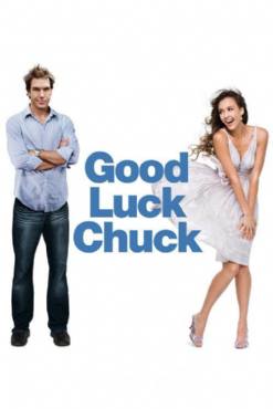 Good Luck Chuck(2007) Movies