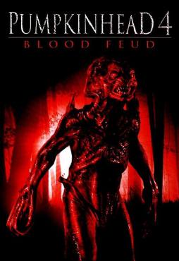 Pumpkinhead 4 Blood Feud(2007) Movies