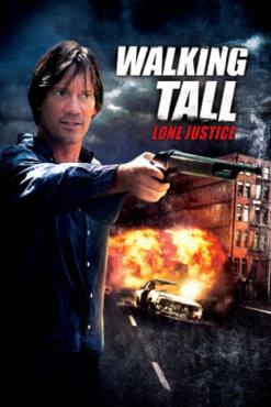 Walking Tall: Lone Justice(2007) Movies