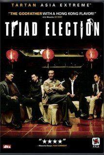Election 2 : Hak se wui yi wo wai kwai(2006) Movies