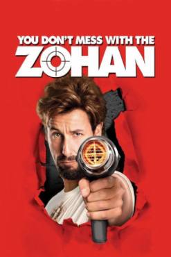 You Dont Mess with the Zohan(2008) Movies