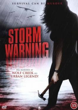 Storm Warning(2007) Movies