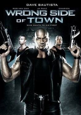 Wrong Side of Town(2010) Movies