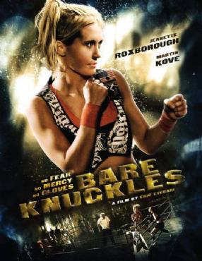 Bare Knuckles(2010) Movies
