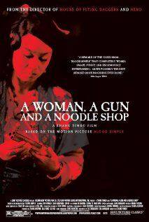 A Woman, a Gun and a Noodle Shop(2009) Movies