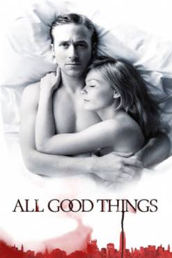All Good Things(2010) Movies