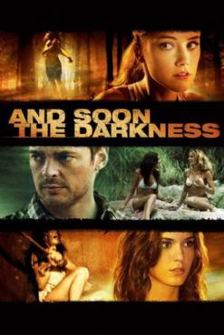 And Soon the Darkness(2010) Movies