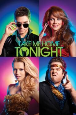 Take Me Home Tonight(2011) Movies