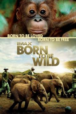 Born to Be Wild(2011) Movies
