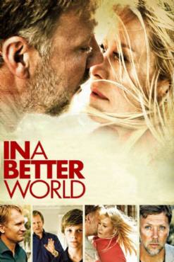 In a Better World(2010) Movies