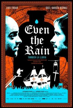 Even the Rain(2010) Movies