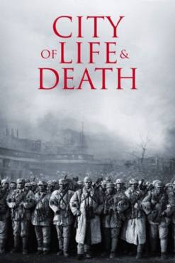 City of Life and Death(2009) Movies