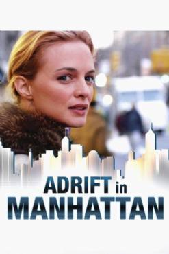 Adrift in Manhattan(2007) Movies