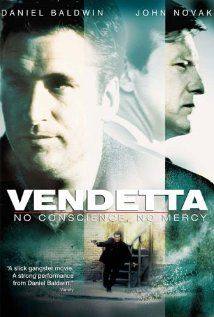 Irish Eyes : Vendetta: No Conscience, No Mercy(2004) Movies