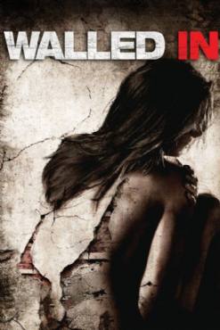 Walled In(2009) Movies