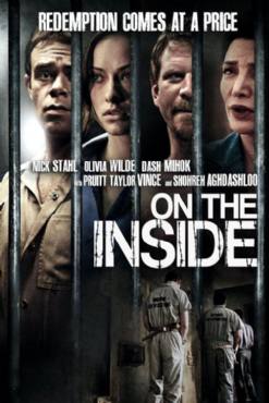 On the Inside(2011) Movies