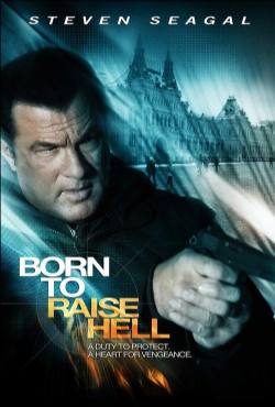 Born to Raise Hell(2010) Movies