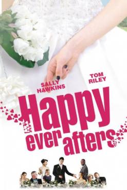 Happy Ever Afters(2009) Movies