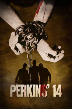 Perkins 14(2009) Movies
