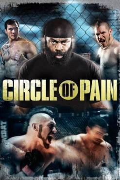 Circle of Pain(2010) Movies