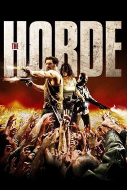 La horde(2009) Movies