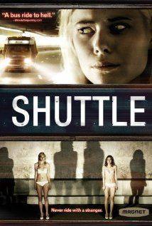 Shuttle(2008) Movies