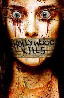 Hollywood Kills(2006) Movies
