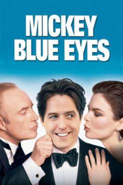 Mickey Blue Eyes(1999) Movies