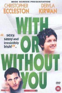 With or Without You(1999) Movies