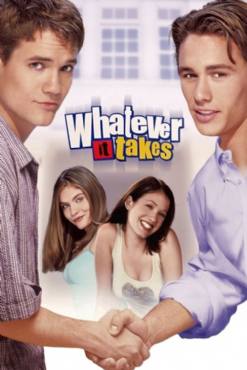 Whatever It Takes(2000) Movies