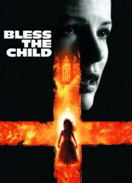 Bless the Child(2000) Movies