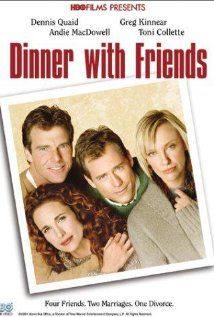 Dinner with Friends(2001) Movies